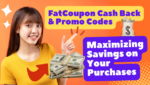 FatCoupon Cash Back & Promo Codes Maximizing Savings on Your Purchases